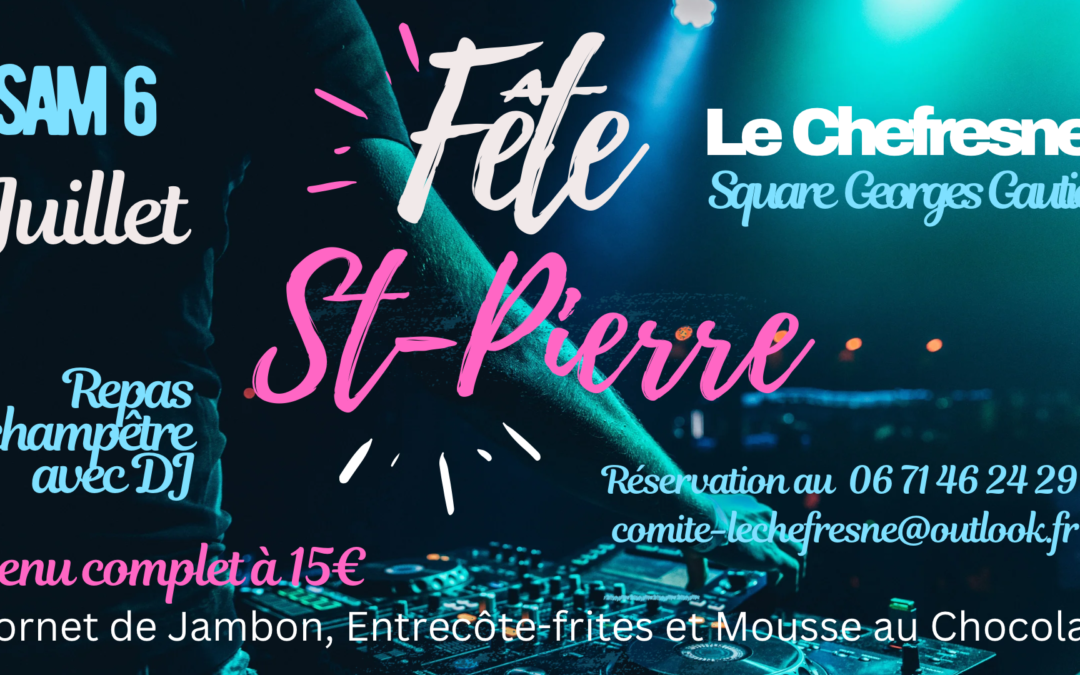 Fête Saint-Pierre – LE CHEFRESNE