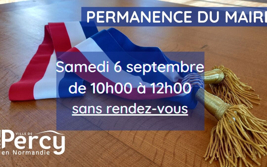 Permanence du Maire