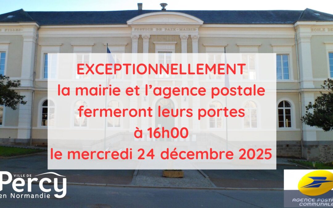 Fermeture exceptionnelle de la mairie et de l&rsquo;Agence Postale